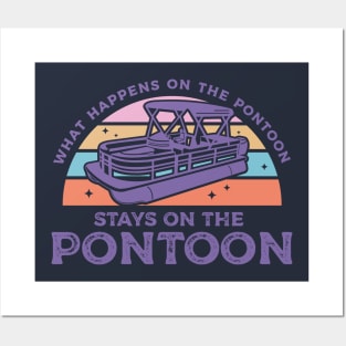 What Happens on the Pontoon Stays on the Pontoon Posters and Art